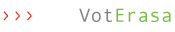VotErasa // VotErasa ist ein Service der es jeder Person ermöglicht am Kunstgeschehen teilzunehmen.